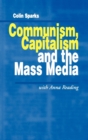 Image for Communism, capitalism and the mass media