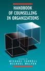 Image for Handbook of Counselling in Organizations