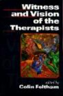 Image for Witness and Vision of the Therapists