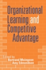 Image for Organizational learning and competitive advantage