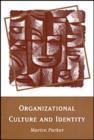 Image for Organizational Culture and Identity