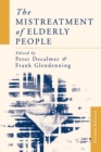 Image for The mistreatment of elderly people