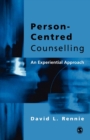 Image for Person-centred counselling  : an experiential approach