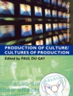 Image for Production of Culture/Cultures of Production