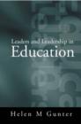 Image for Leaders and Leadership in Education