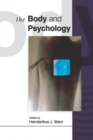 Image for The body and psychology