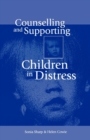 Image for Counselling and supporting children in distress