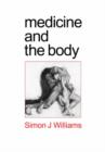 Image for Medicine and the Body