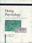 Image for Doing Psychology : An Introduction to Research Methodology and Statistics