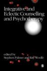 Image for Integrative and Eclectic Counselling and Psychotherapy