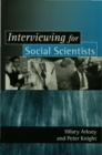 Image for Interviewing for social scientists  : an introductory resource with examples