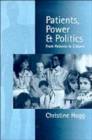Image for Patients, power &amp; politics  : from patients to citizens
