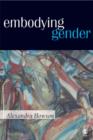 Image for Embodying gender