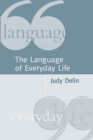 Image for The language of everyday life  : an introduction