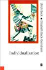 Image for Individualization  : institutionalized individualism and its social and political consequences