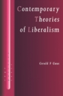 Image for Contemporary theories of liberalism  : public reason as a post-enlightenment project