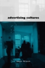 Image for Advertising cultures  : gender, commerce, creativity