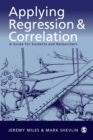 Image for Applying regression and correlation  : a guide for students and researchers