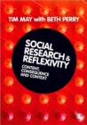 Image for Social research &amp; reflexivity  : content, consequences and context