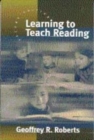 Image for Learning to Teach Reading