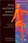 Image for Doing qualitative research differently  : free association, narrative and the interview method