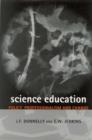 Image for Science education  : policy, professionalism and change