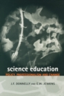 Image for Science education  : policy, professionalism and change