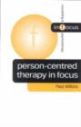 Image for Person-Centred Therapy in Focus