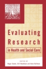 Image for Evaluating Research in Health and Social Care