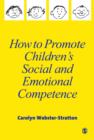 Image for How to Promote Children&#39;s Social and Emotional Competence