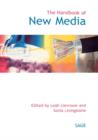 Image for Handbook of new media  : social shaping and consequences of ICTs