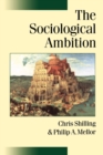 Image for The sociological ambition  : elementary forms of social and moral life