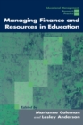 Image for Managing Finance and Resources in Education