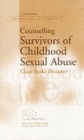 Image for Counselling Survivors of Childhood Sexual Abuse