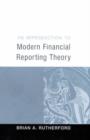 Image for An Introduction to Modern Financial Reporting Theory