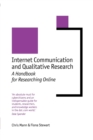 Image for Internet communication and qualitative research  : a handbook for researching online