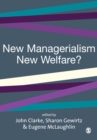 Image for New managerialism, new welfare?
