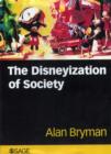 Image for The Disneyization of Society
