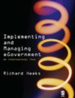 Image for Implementing and managing egovernment  : an international text