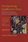 Image for Interpreting qualitative data  : methods for analysing talk, text and interaction