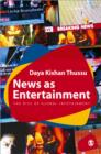 Image for News as Entertainment