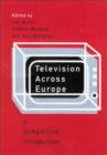 Image for Television across Europe  : a comparative introduction