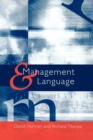 Image for Management and language  : the manager as a practical author