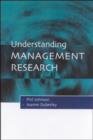 Image for Understanding management research  : an introduction to epistemology