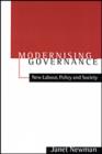 Image for Modernizing Governance : New Labour, Policy and Society