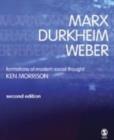 Image for Marx, Durkheim, Weber