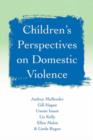 Image for Children&#39;s Perspectives on Domestic Violence