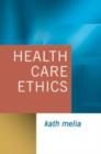 Image for Health care ethics  : lessons from intensive care