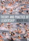 Image for Theory and practice of leadership