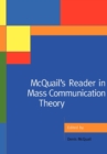 Image for McQuail&#39;s Reader in Mass Communication Theory